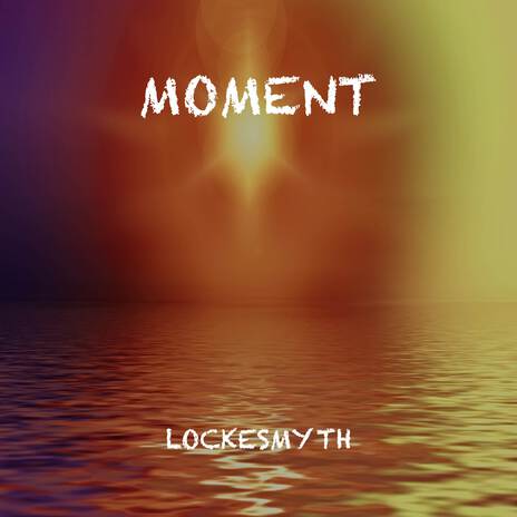 Moment | Boomplay Music