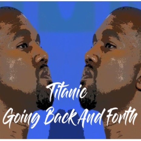 Going Back And Forth | Boomplay Music