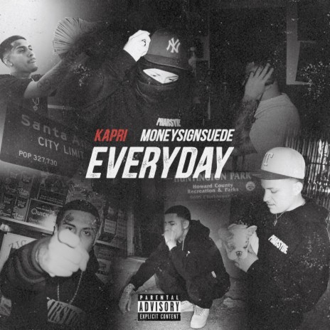 Everyday ft. MoneySign Suede | Boomplay Music