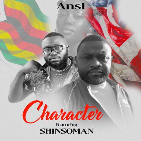 character ft. Shinsoman | Boomplay Music