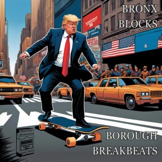Bronx Blocks & Borough Breakbeats