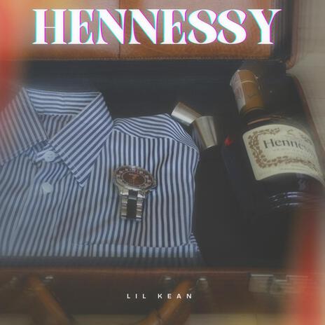 Hennessy | Boomplay Music