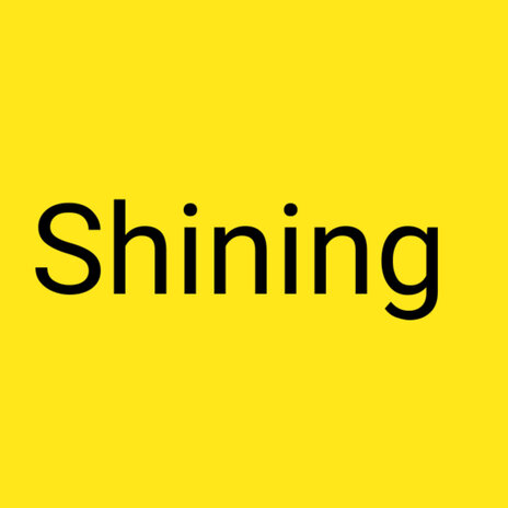 Shining | Boomplay Music