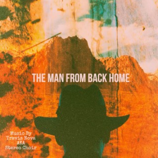 The Man From Back Home (Original Motion Picture Soundtrack)