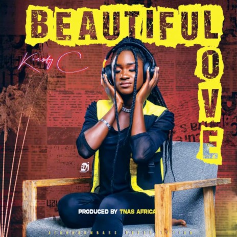 BEAUTIFUL LOVE ft. Tnas Afrika | Boomplay Music