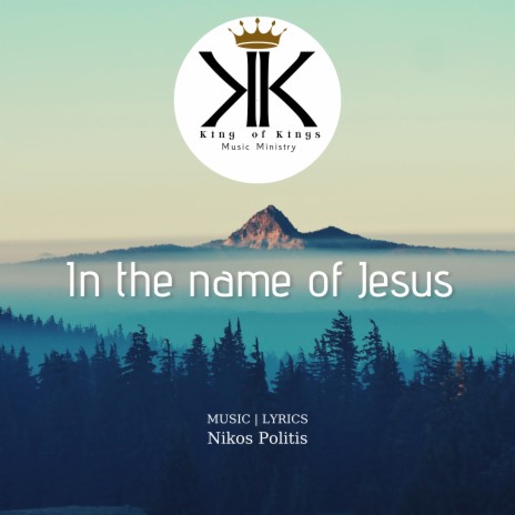 In the name of Jesus (Nikos & Pelagia Politis) | Boomplay Music