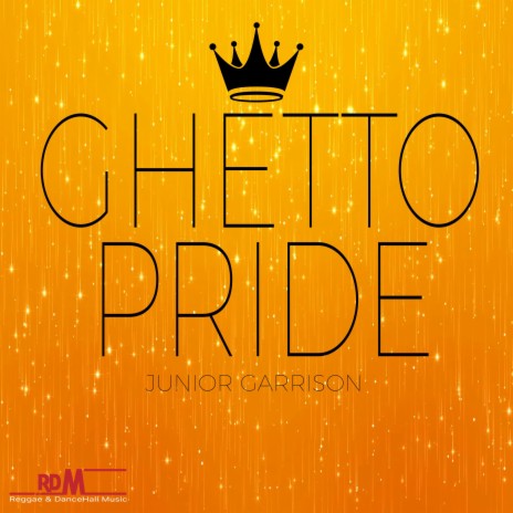 Ghetto Pride | Boomplay Music
