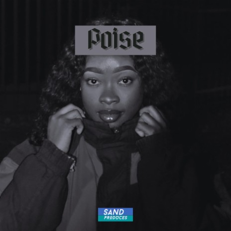 Poise | Boomplay Music