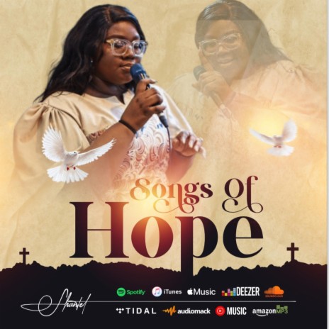 Songs of Hope | Boomplay Music