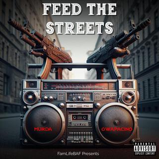 Feed The Streets