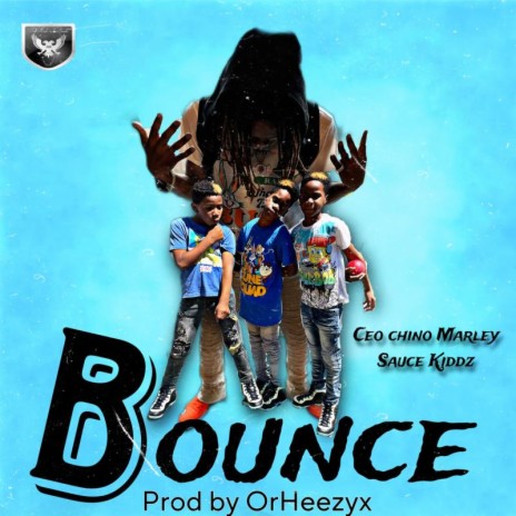 Bounce ft. Sauce Kidd1K | Boomplay Music