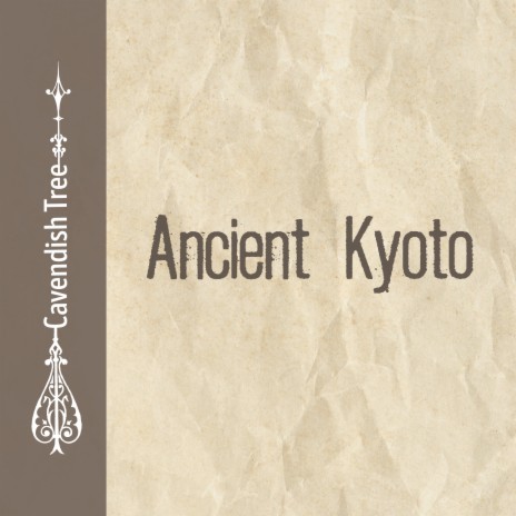 Ancient Kyoto