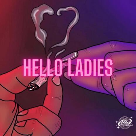 Hello Ladies ft. Sur Gz | Boomplay Music