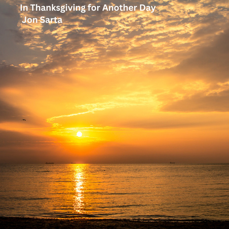 In Thanksgiving for Another Day | Boomplay Music