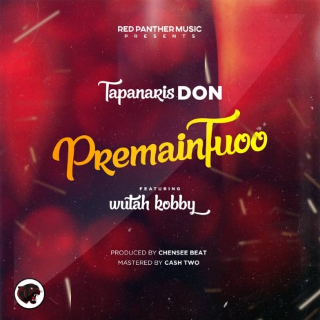 Premainfuoo (feat. Wutah Kobby) | Boomplay Music
