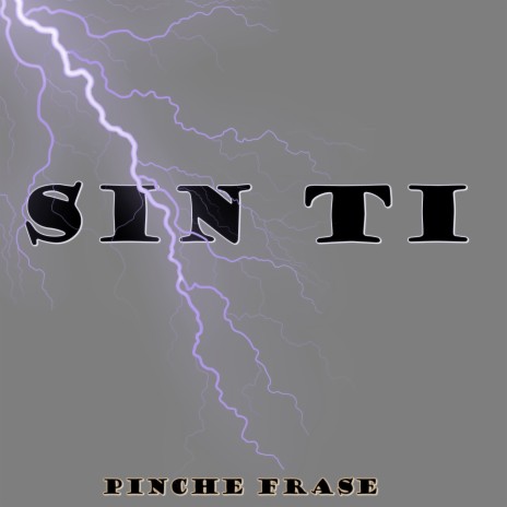 Sin Ti | Boomplay Music