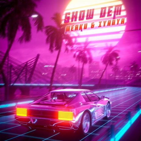 Show Dem ft. Iyanya
