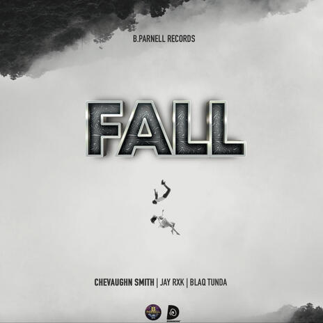 Fall ft. Jay RXK | Boomplay Music