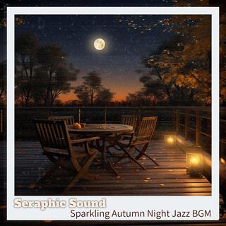 Sparkling Autumn Night Jazz Bgm