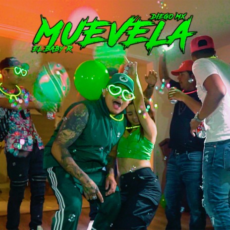 MUEVELA ft. EL BABY R | Boomplay Music