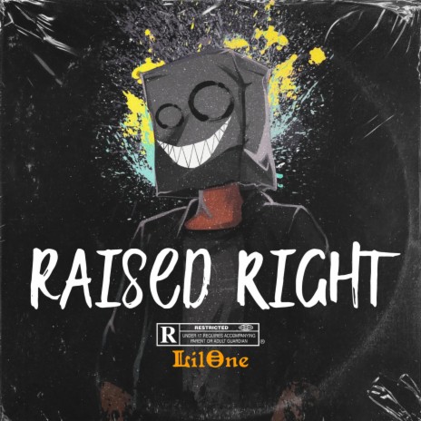 Raised Right | Boomplay Music