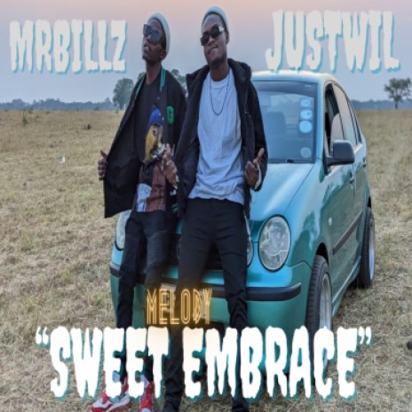 Sweet Embrace Ft MrBillz | Boomplay Music
