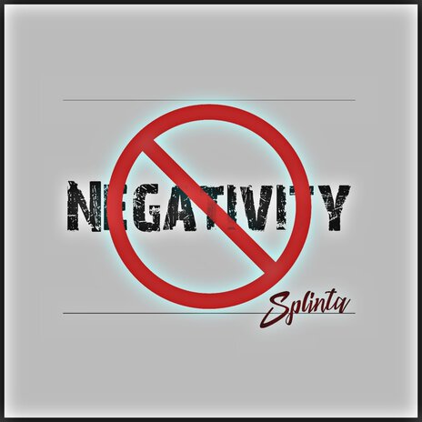 Negativity | Boomplay Music