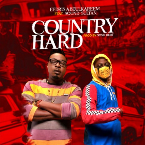 Country Hard ft. Sound Sultan