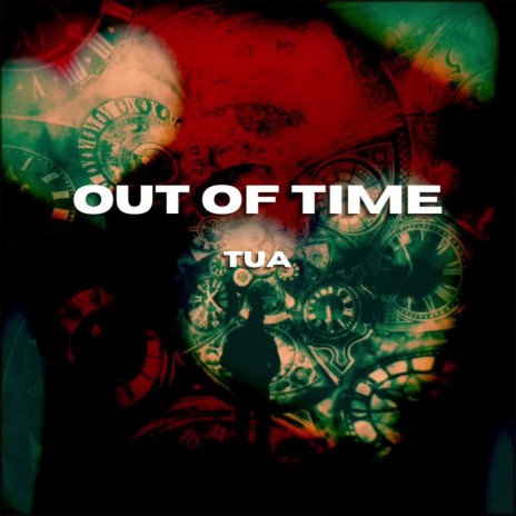 Out of Time | Boomplay Music