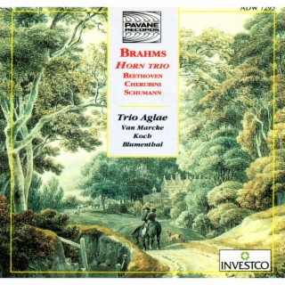 Brahms: Horn Trio - Beethoven, Cherubini & Schumann: Works for Horn and Piano