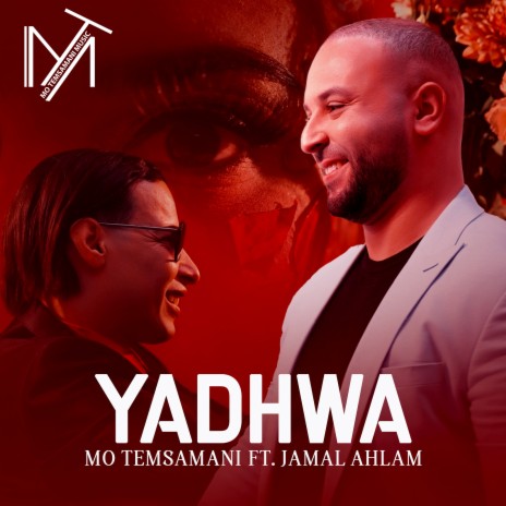 Yadhwa ft. Jamal Ahlam | Boomplay Music