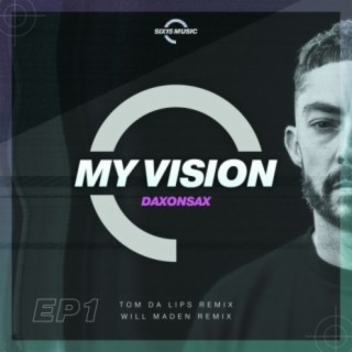 My Vision (Remixes)