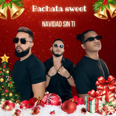 Navidad sin ti | Boomplay Music