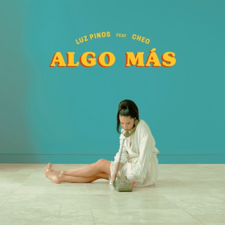 Algo Más ft. Cheo | Boomplay Music