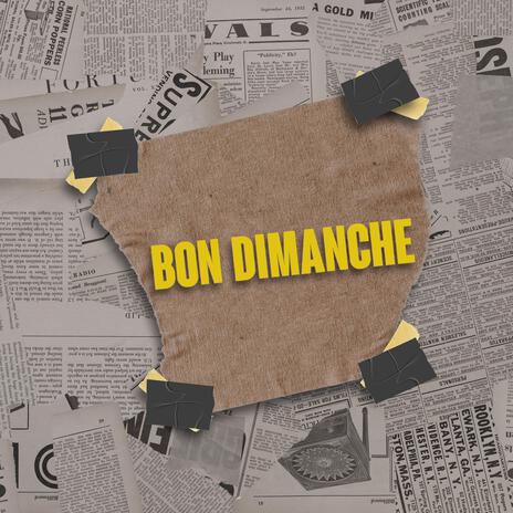 Bon dimanche | Boomplay Music