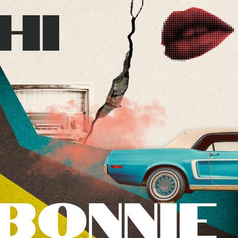 Hi Bonnie | Boomplay Music