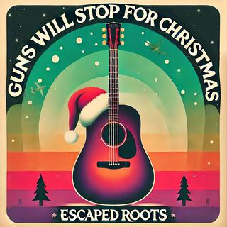 Guns Will Stop for Christmas lyrics | Boomplay Music