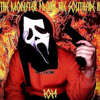 THE MONSTER FROM THE SOUTHSIDE II