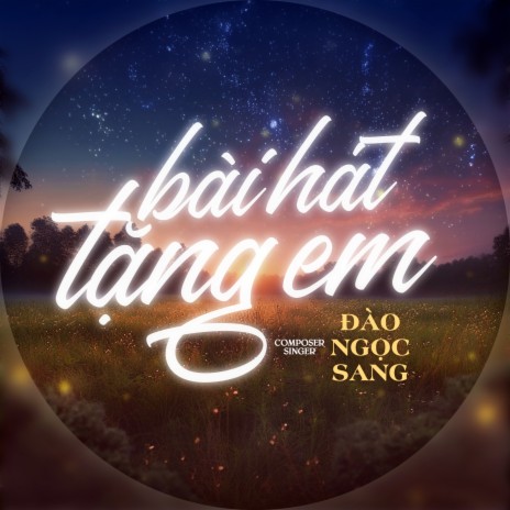 Bài Hát Tặng Em | Boomplay Music