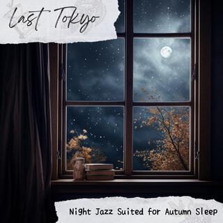 Night Jazz Suited for Autumn Sleep