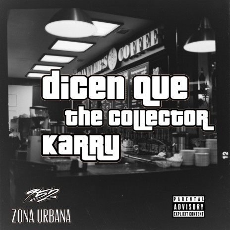 Dicen Que ft. Karry | Boomplay Music