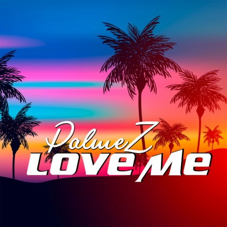 Love Me (Edit Version) | Boomplay Music