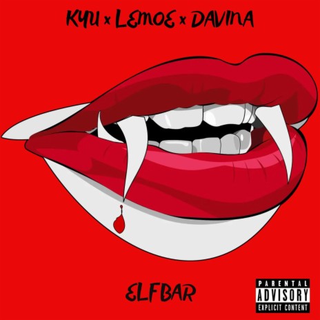 ELFBAR ft. Lemoe & DAVINA | Boomplay Music