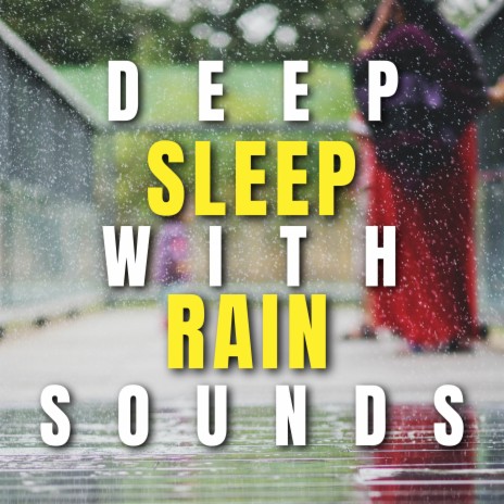 Deep Sleep Rain & Thunder | Boomplay Music