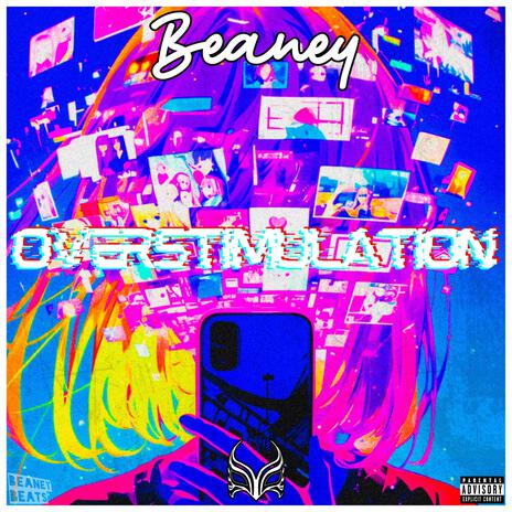 OVERSTIMULATION | Boomplay Music