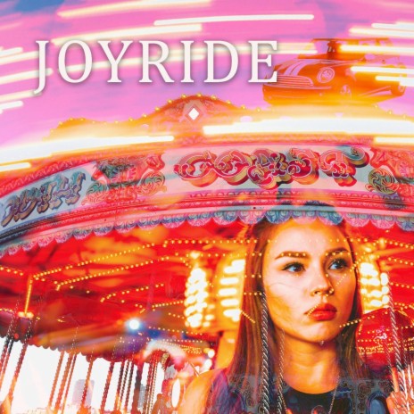 Joyride | Boomplay Music