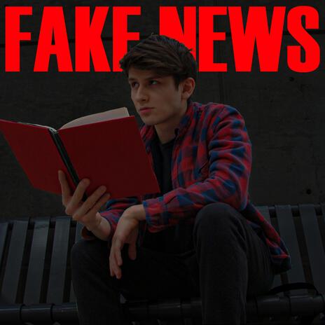 Fake News | Boomplay Music