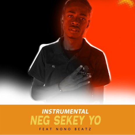 Neg Sekey Yo ft. Nono Beatz