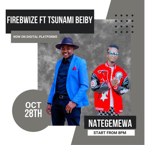 Nategemewa ft. Tsunami Beiby | Boomplay Music