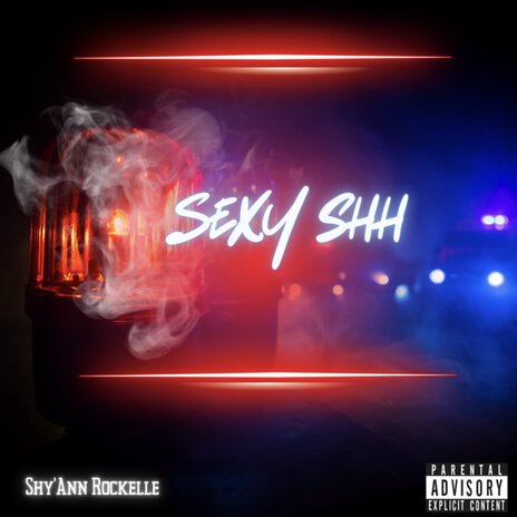 Sexy Shh | Boomplay Music